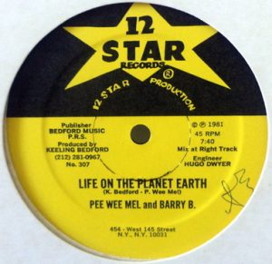 Pee Wee Mel And Barry B. / Keeling Bedford Connection - Life On The Planet  Earth / Earth Beat [12''] , [VG+++ , VG+++]